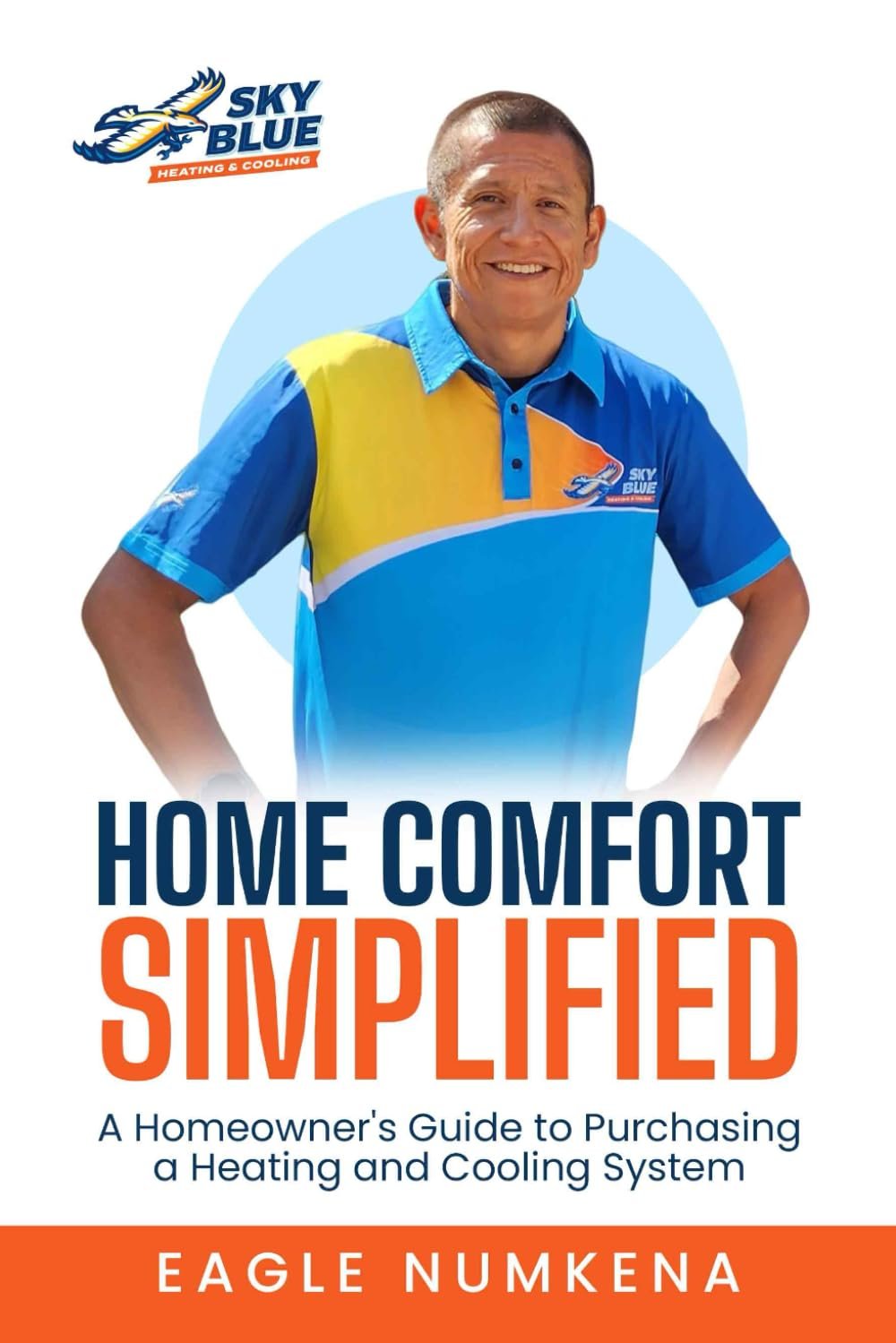 Home Comfort Simplified: A Homeowner’s Guide to Purchasing a Heating and Cooling System