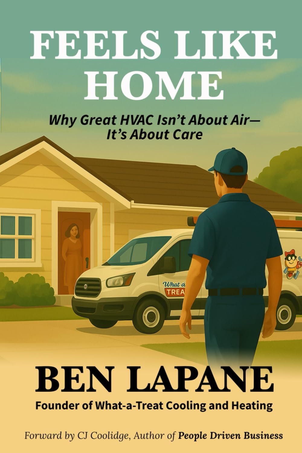 Feels Like Home: Why Great HVAC Isn’t About Air—It’s About Care