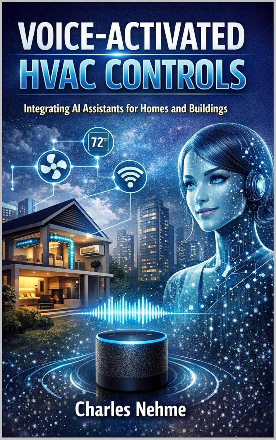 VOICE-ACTIVATED HVAC CONTROLS: Integrating AI Assistants for Homes and Buildings